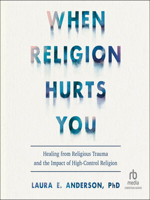 cover image of When Religion Hurts You